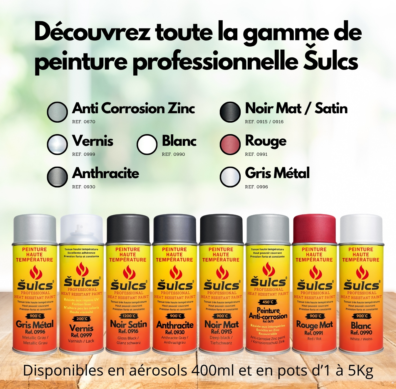 Peintures haute température Šulcs
